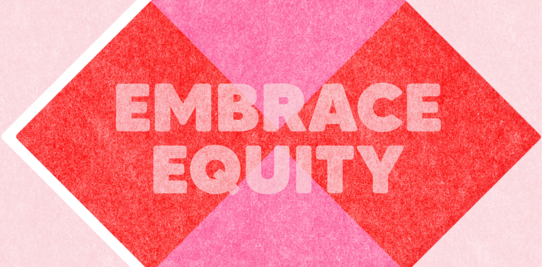 embrace equity