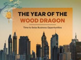 Year of the Wood Dragon: A Time to Seize Business Opportunities